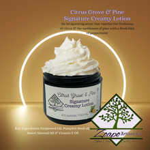 Load image into Gallery viewer, Citrus Grove &amp; Pine Lotion